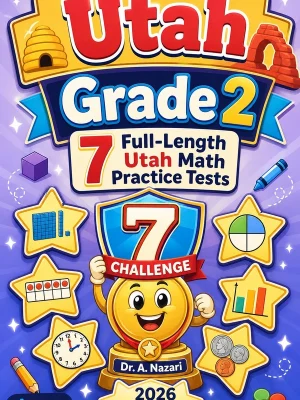 7 Full-Length Utah Grade 2 Math Practice Tests