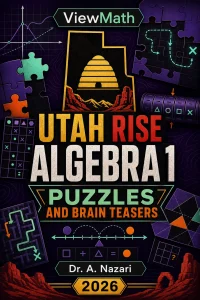 Utah RISE Algebra 1 Puzzles and Brain Teasers