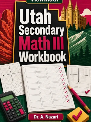 Utah Secondary Math III Workbook