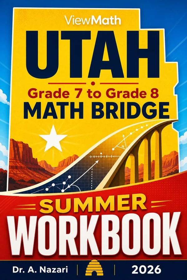 Utah RISE Grade 7 Math Summer Bridge Workbook