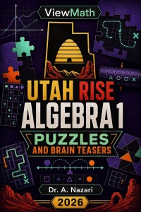 Utah RISE Algebra 1 Puzzles and Brain Teasers
