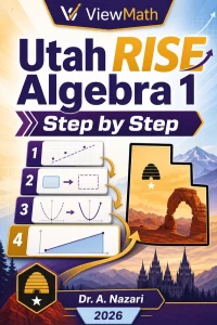 Utah RISE Algebra 1 Math Step by Step