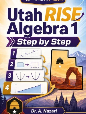 Utah RISE Algebra 1 Step by Step