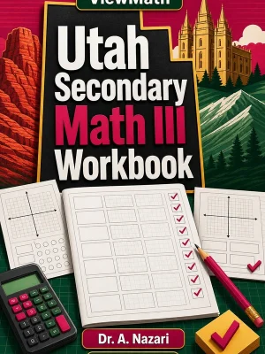 Utah Secondary Math III Workbook