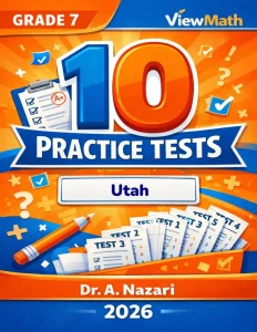 10 Utah RISE Grade 7 Math Practice Tests