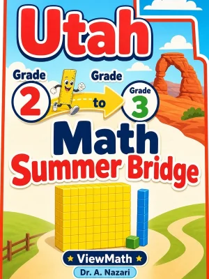 Utah Grade 2 to Grade 3 Math Summer Bridge