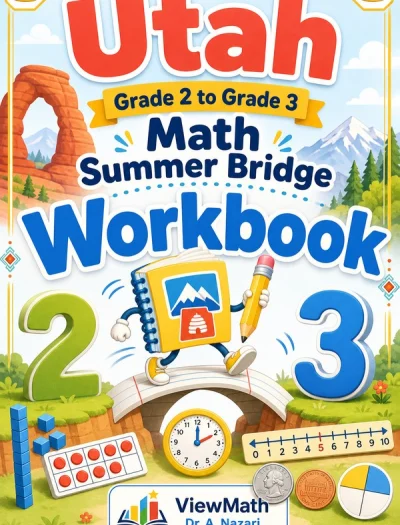 Utah Grade 2 to Grade 3 Math Summer Bridge Workbook
