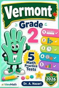 5 Full-Length Vermont Grade 2 Math Practice Tests