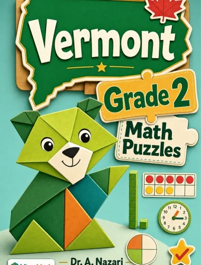 Vermont Grade 2 Math Puzzles and Brain Teasers