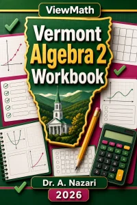 Vermont Algebra 2 Workbook