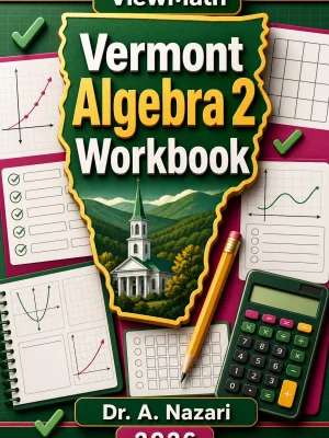 Vermont Algebra 2 Workbook