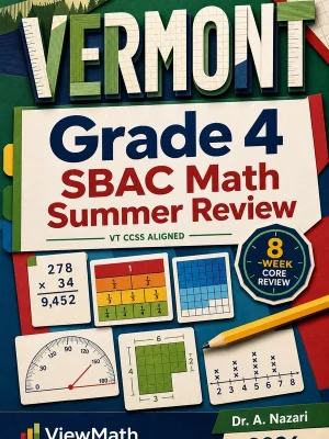 Vermont SBAC Grade 4 Math Summer Review