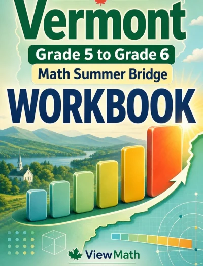 Vermont SBAC Grade 5 Math Summer Bridge Workbook