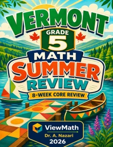 Vermont SBAC Grade 5 Math Summer Review