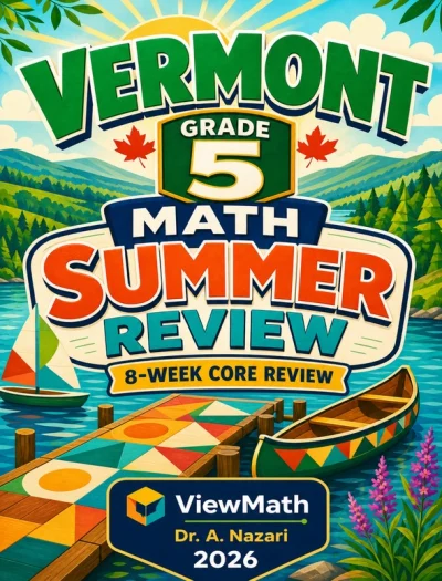 Vermont SBAC Grade 5 Math Summer Review