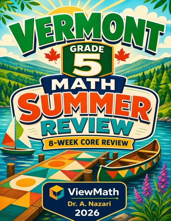 Vermont SBAC Grade 5 Math Summer Review
