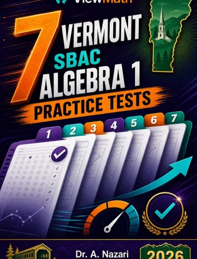 7 Vermont SBAC Algebra 1 Math Practice Tests