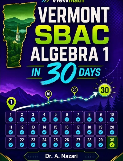 Vermont SBAC Algebra 1 Math in 30 Days