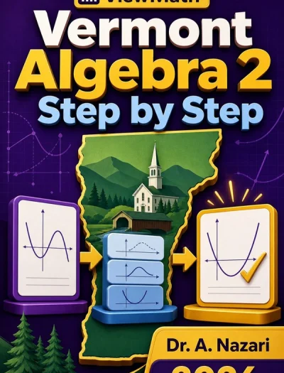 Vermont Algebra 2 Step by Step