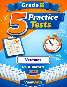 5 Full-Length Vermont SBAC Grade 6 Math Practice Tests