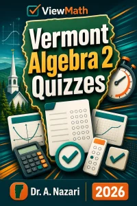 Vermont Algebra 2 Quizzes