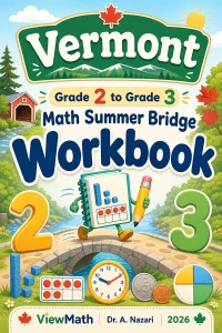 Vermont Grade 2 to Grade 3 Math Summer Bridge Workbook