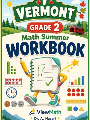 Vermont Grade 2 Math Summer Workbook