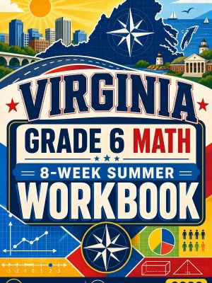 Virginia SOL Grade 6 Math Summer Review Workbook