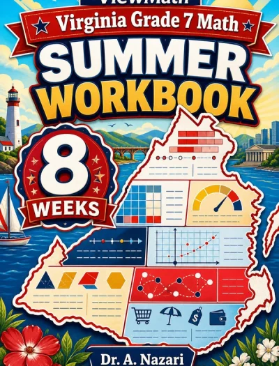 Virginia SOL Grade 7 Math Summer Review Workbook