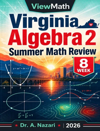Virginia Algebra 2 Math Summer Review