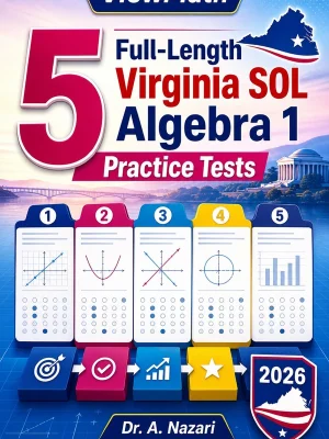5 Full-Length Virginia SOL Algebra 1 Practice Tests