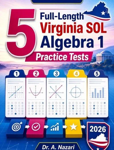 5 Full-Length Virginia SOL Algebra 1 Math Practice Tests