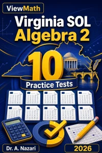 10 Full-Length Virginia SOL Algebra 2 Practice Tests