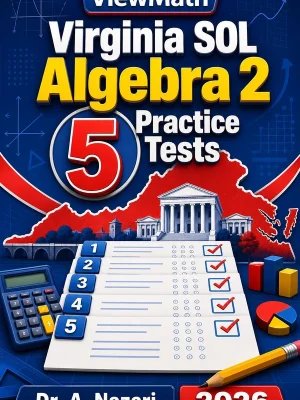 5 Full-Length Virginia SOL Algebra 2 Practice Tests
