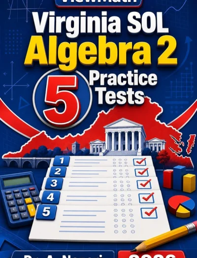 5 Full-Length Virginia SOL Algebra 2 Practice Tests