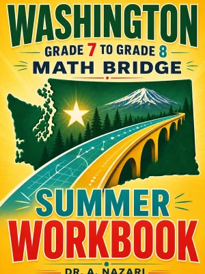 Washington SBA Grade 7 Math Summer Bridge Workbook