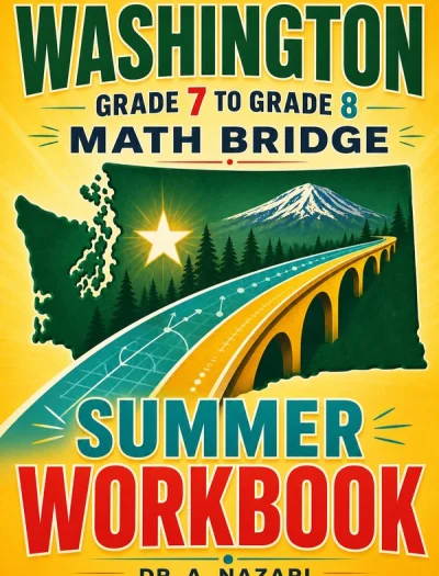 Washington SBA Grade 7 to Grade 8 Math Summer Bridge Workbook