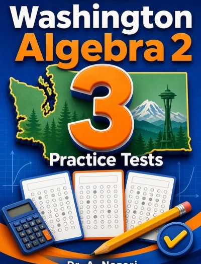 3 Full-Length Washington Algebra 2 Practice Tests