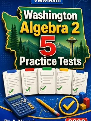 5 Full-Length Washington Algebra 2 Practice Tests