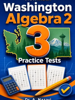 3 Full-Length Washington Algebra 2 Practice Tests