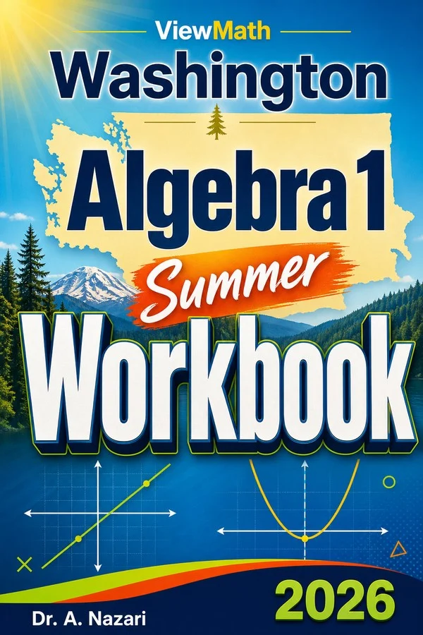 Washington SBA Algebra 1 Summer Workbook