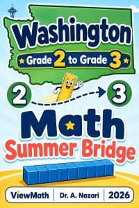 Washington Grade 2 to Grade 3 Math Summer Bridge