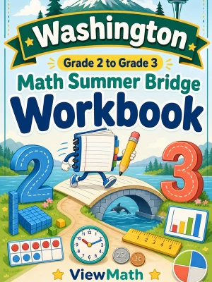 Washington Grade 2 to Grade 3 Math Summer Bridge Workbook