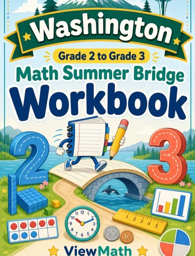 Washington Grade 2 to Grade 3 Math Summer Bridge Workbook
