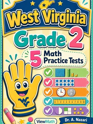 5 Full-Length West Virginia Grade 2 Math Practice Tests
