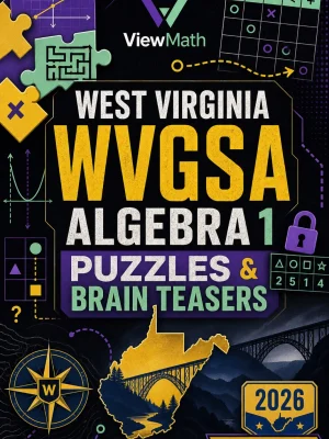 West Virginia WVGSA Algebra 1 Puzzles and Brain Teasers