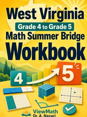 West Virginia WVGSA Grade 4 Math Summer Bridge Workbook