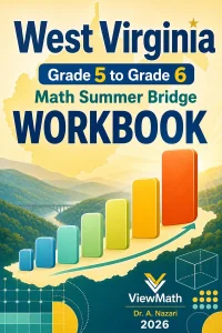 West Virginia WVGSA Grade 5 Math Summer Bridge Workbook