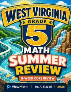 West Virginia WVGSA Grade 5 Math Summer Review