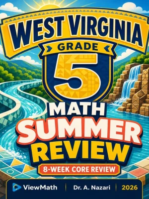 West Virginia WVGSA Grade 5 Math Summer Review